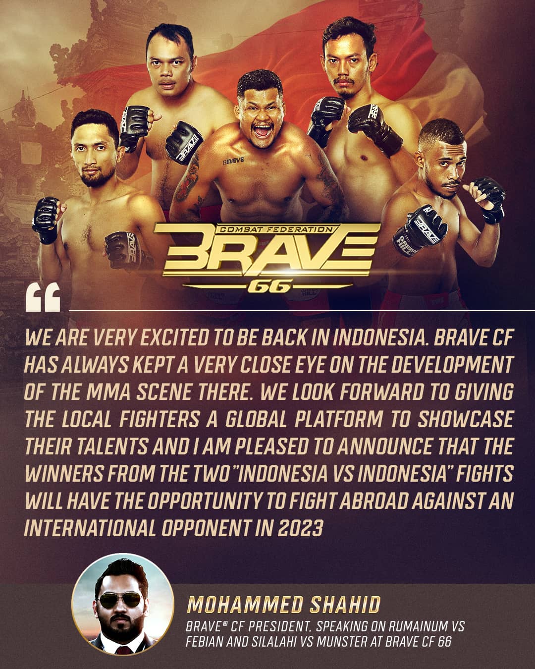Winners of Indonesia vs Indonesia fights at BRAVE CF 66 will compete abroad, says president