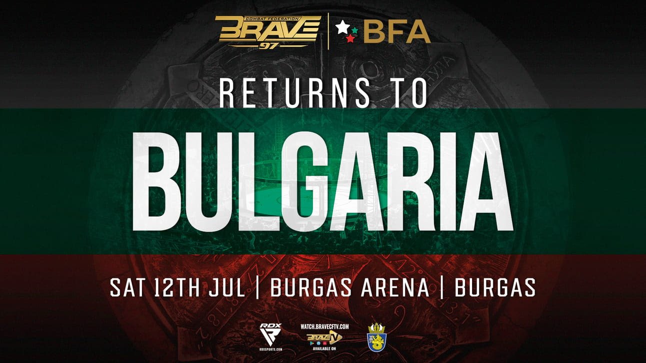 BRAVE Combat Federation Announces Return to Bulgaria with BRAVE CF 97
