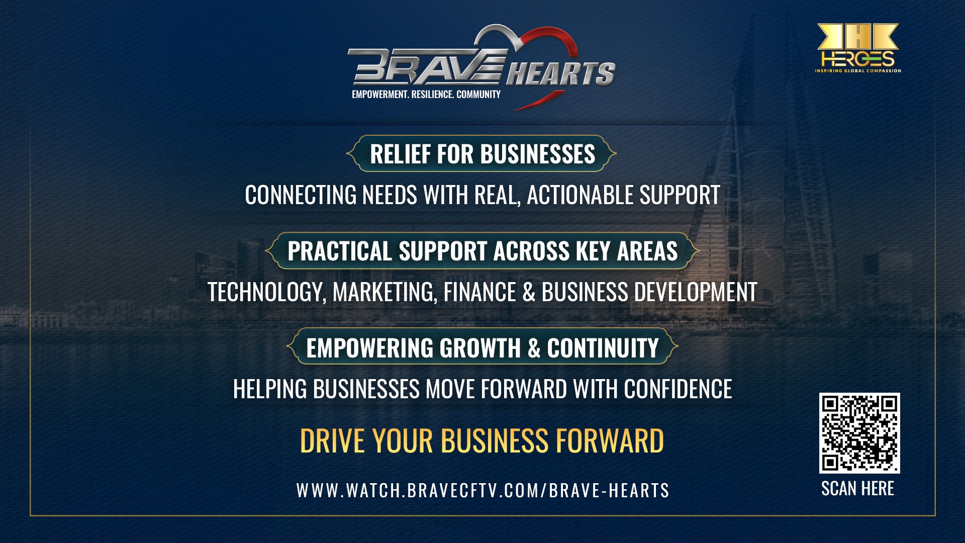 BRAVE CF AND KHK HEROES LAUNCH BRAVE HEARTS TO EMPOWER BAHRAINI BUSINESSES