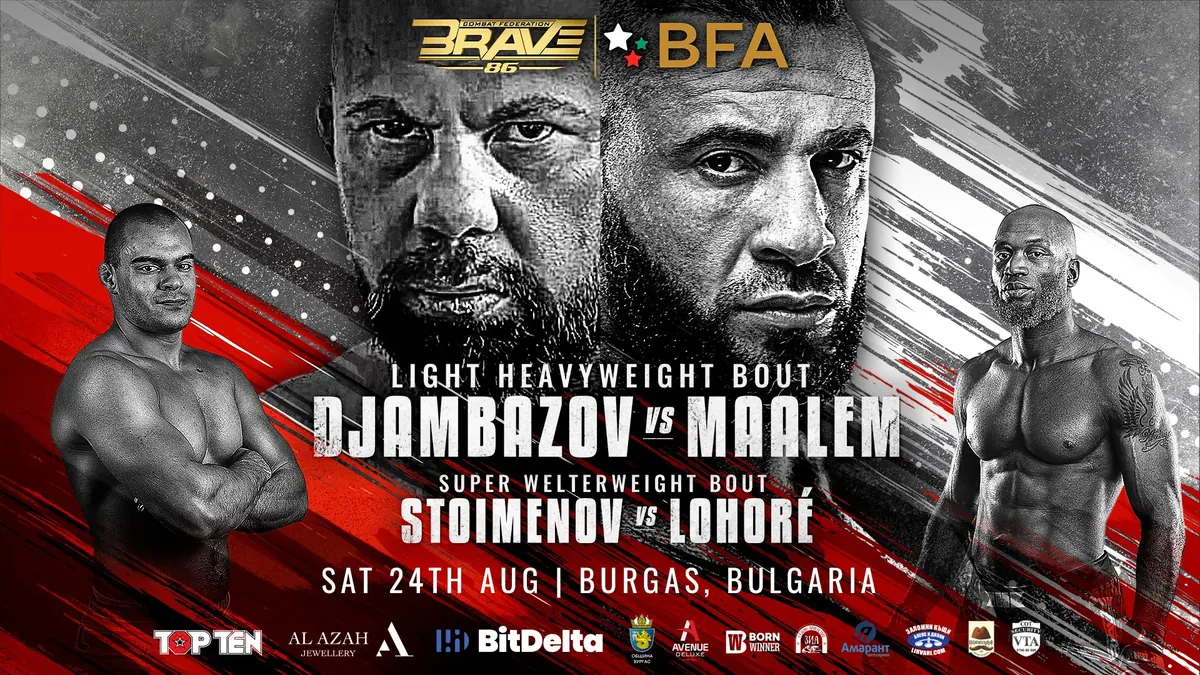Battle of Giants Maalem vs Djambazov to headline BRAVE CF 86 in Bulgaria Lohore returns in co-main