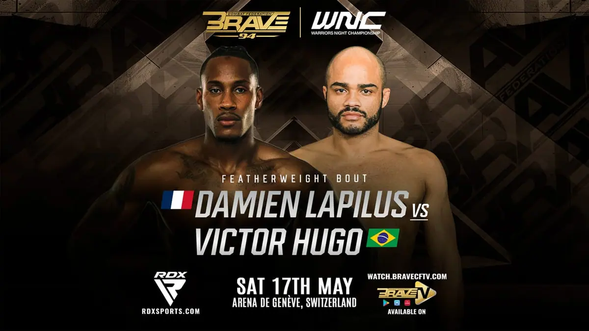 BRAVE CF 94 Co-Main Event: France’s Damien Lapilus Faces Brazil’s Victor Hugo in High-Stakes Featherweight Showdown