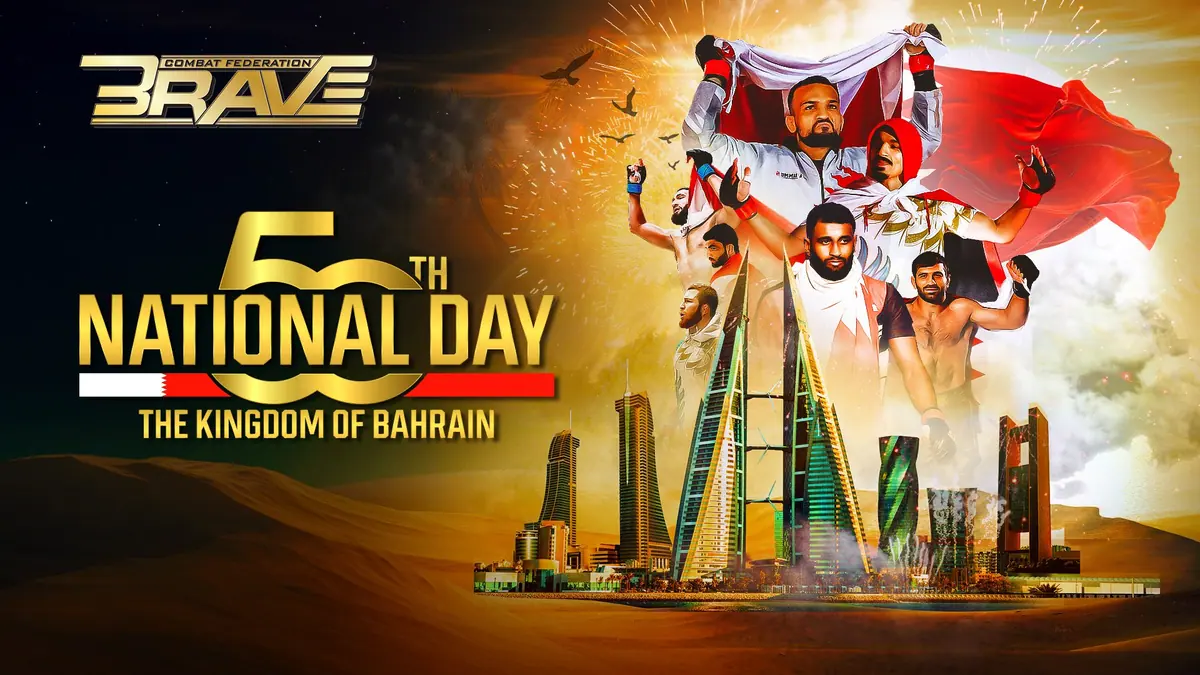 BRAVE CF Congratulates the Kingdom of Bahrain on 50th National Day