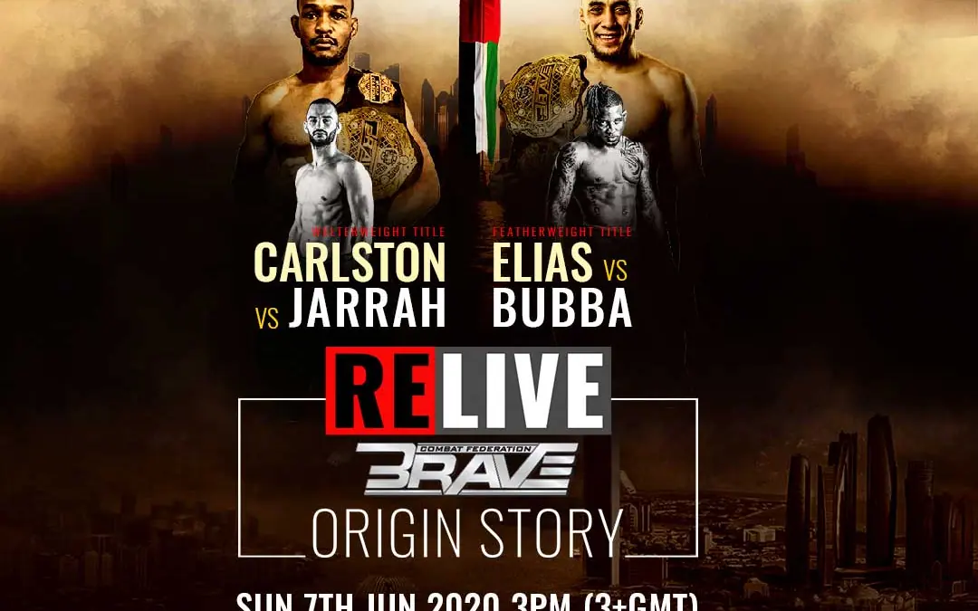 BRAVE CF Origin Story to relive historic Abu Dhabi fight night with two title bouts