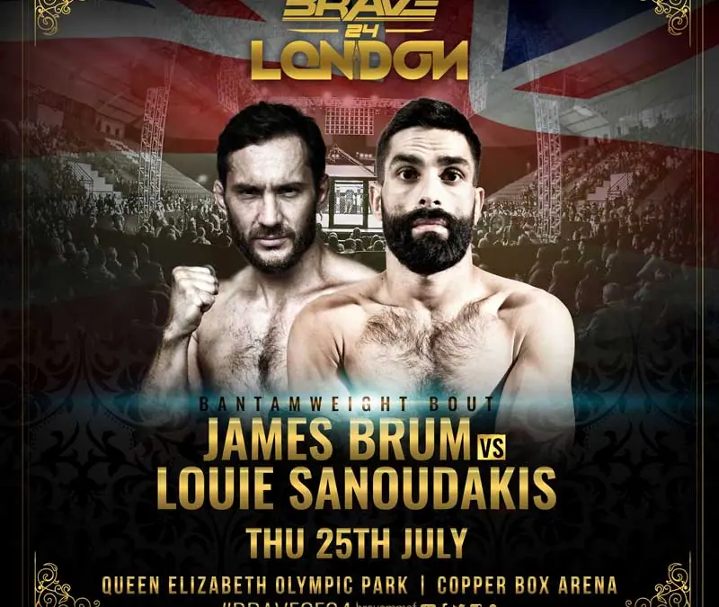 BRAVE ADDS LOUIE SANOUDAKIS VS JAMES BRUM TO LONDON CARD