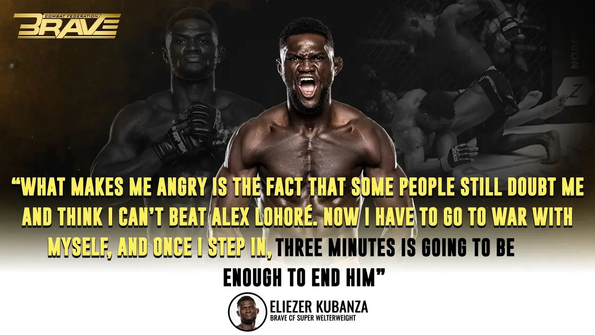 BRAVE CF’s Eliezer Kubanza hits out at doubters, vows to finish Alex Lohoré under three minutes
