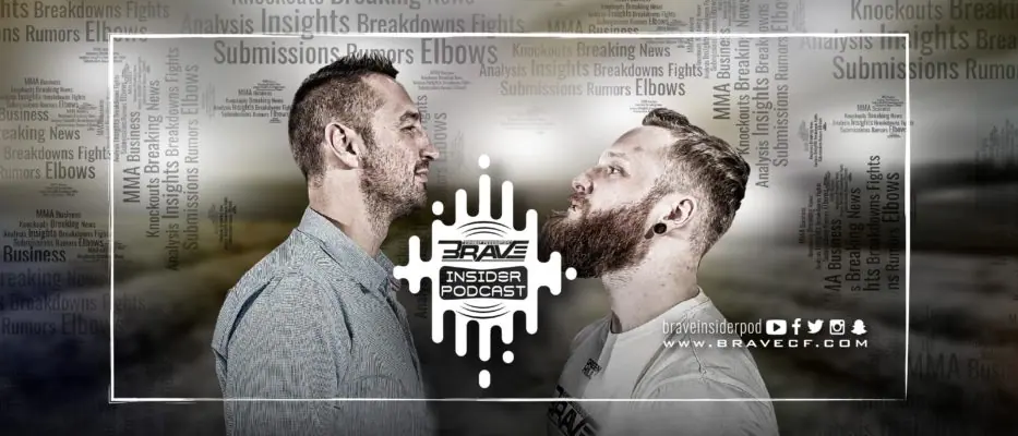 BRAVE CF LAUNCHES OFFICIAL INSIDER PODCAST AHEAD OF SPORT-CHANGING LONDON EVENT