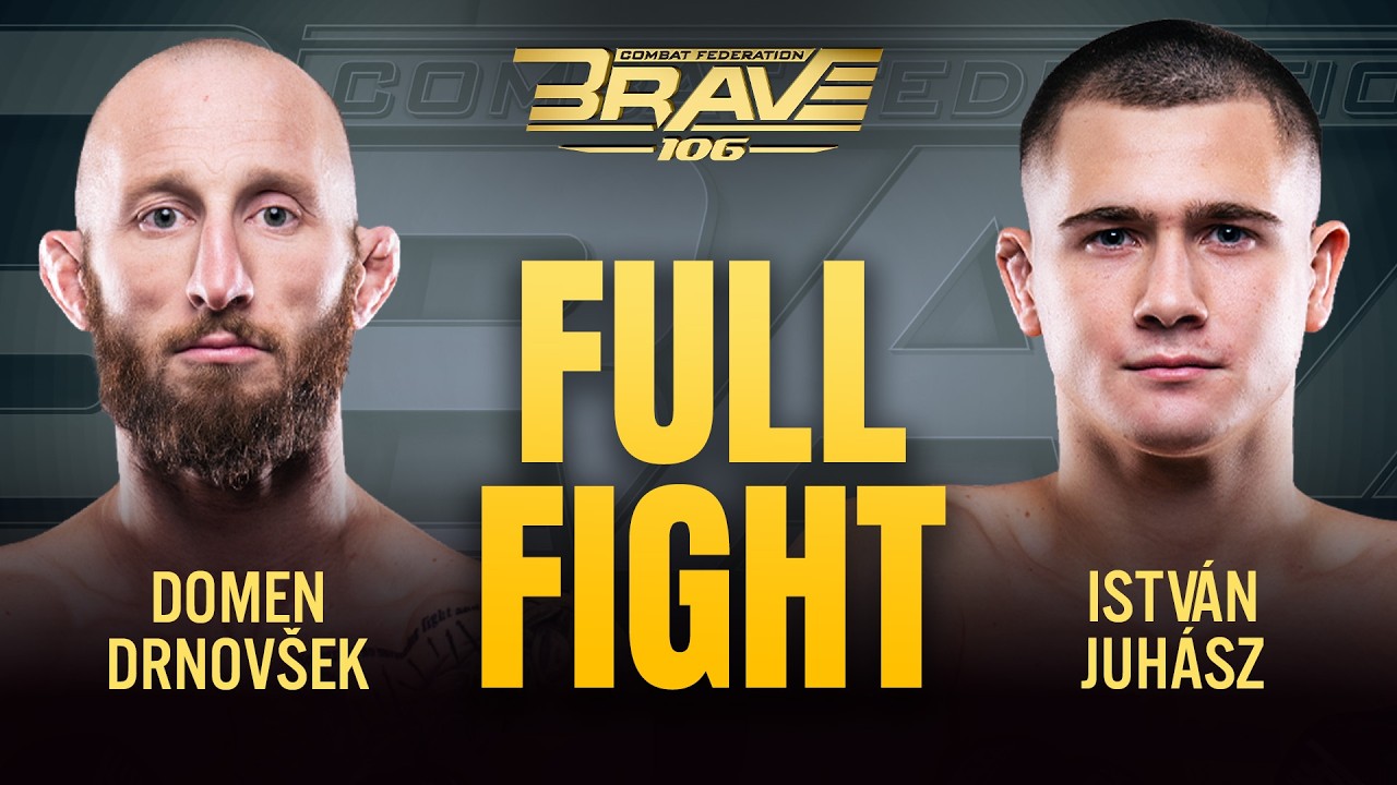  Domen Drnovšek vs Istvan Juhasz | BRAVE 106 Full Fight